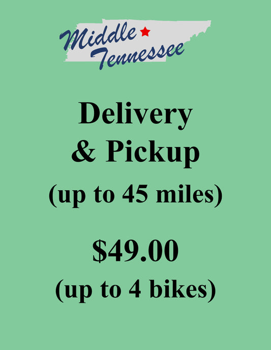 Middle Tennessee Delivery and Pickup (Tax Included) Up to 4 Ebikes