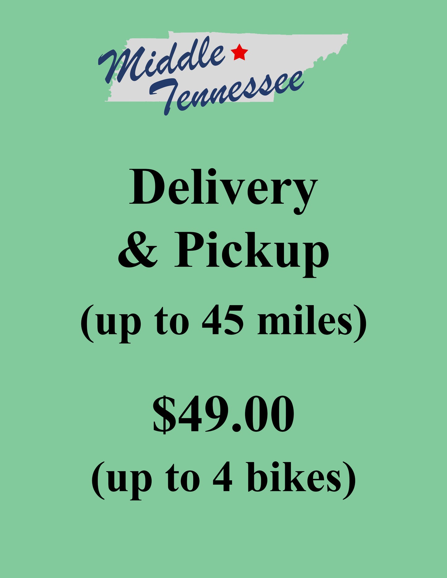 Middle Tennessee Delivery and Pickup (Tax Included) Up to 4 Ebikes