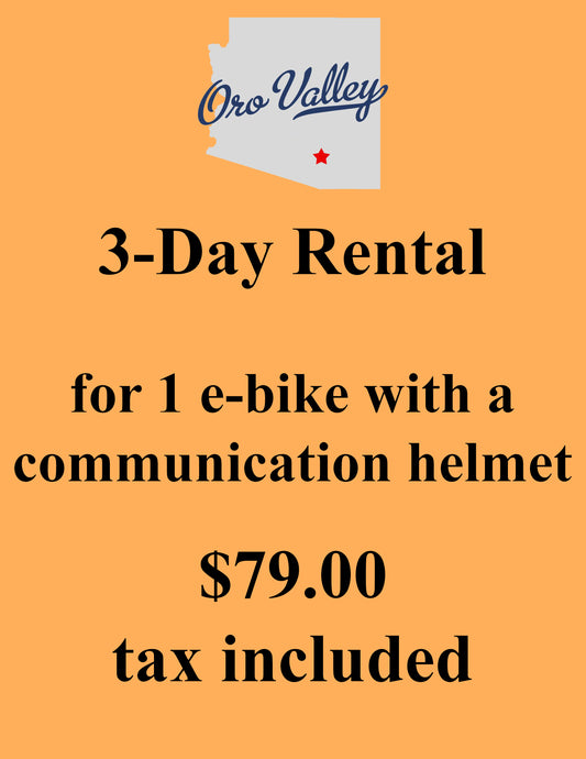 Ride Anytime-Oro Valley Area 3-Day Rental (Tax Included)