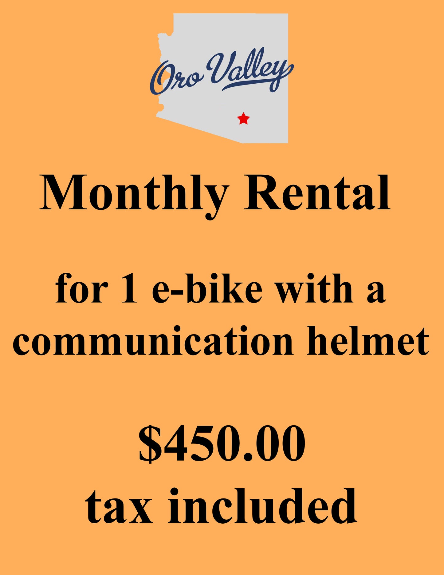 Ride Anytime-Oro Valley Area-Monthly Rental (Tax Included)